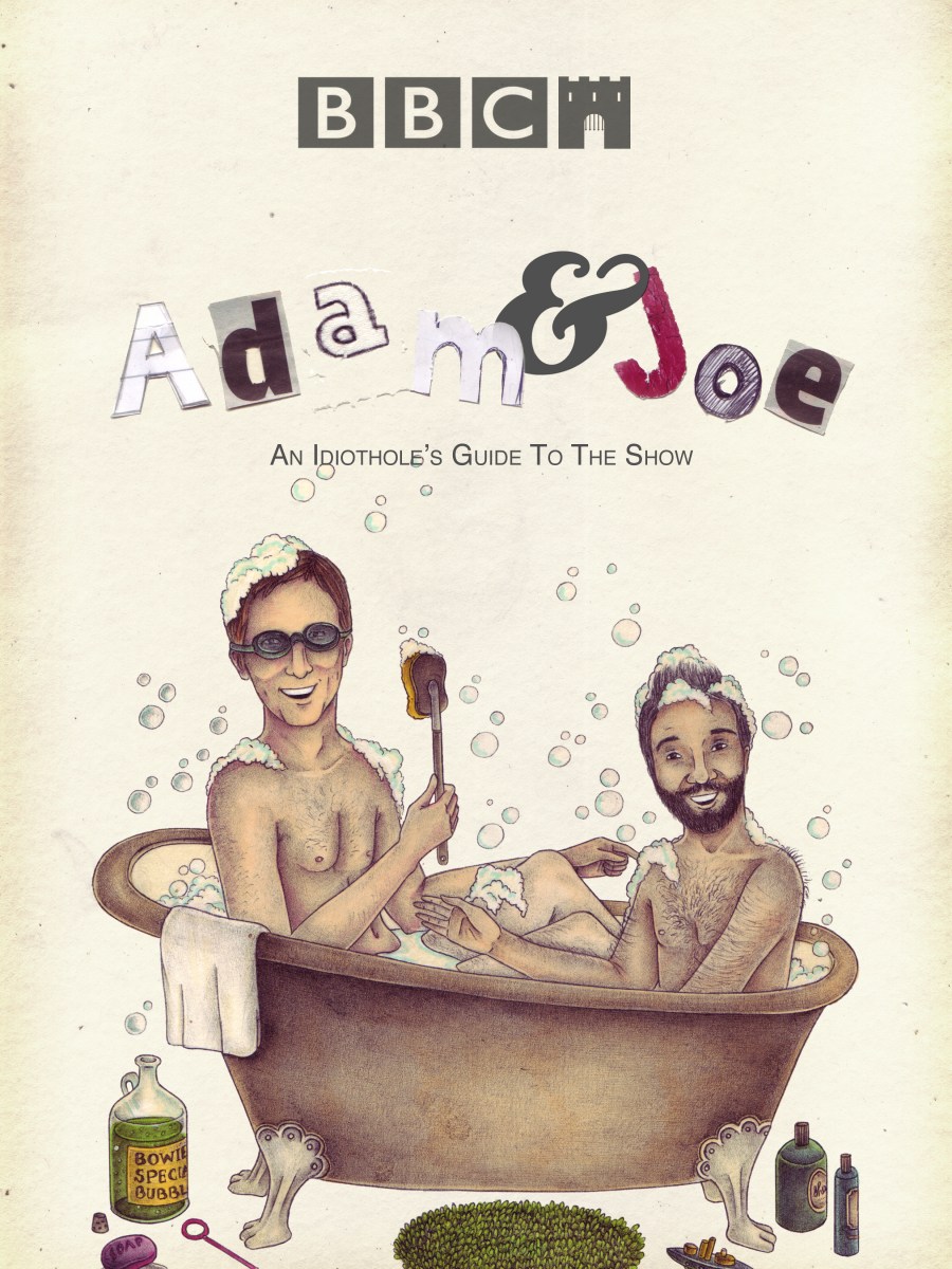 Adam and Joe Idiothole’s&nbsp;Guide